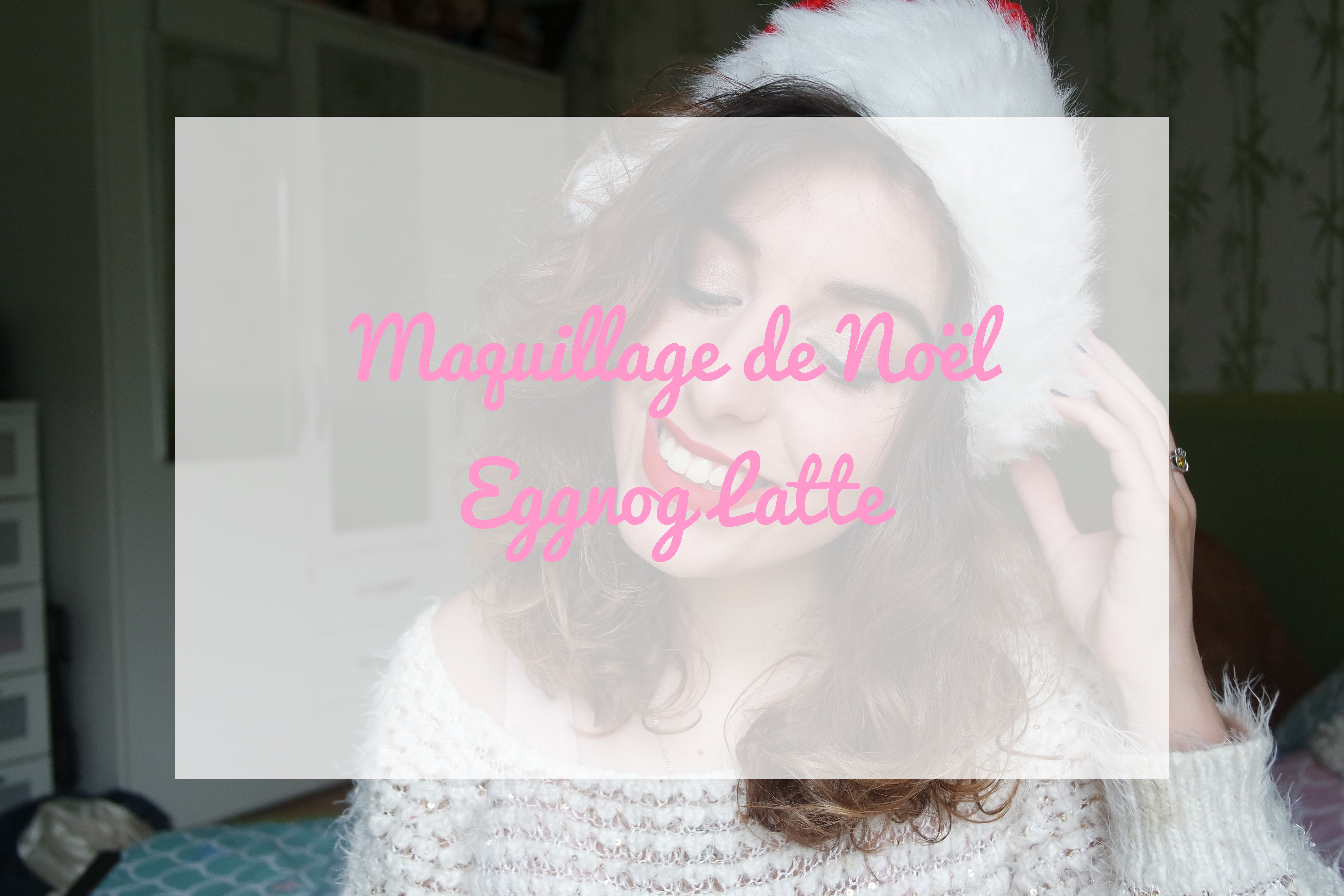 maquillage noel too faced grande hotel cafe eggnog latte