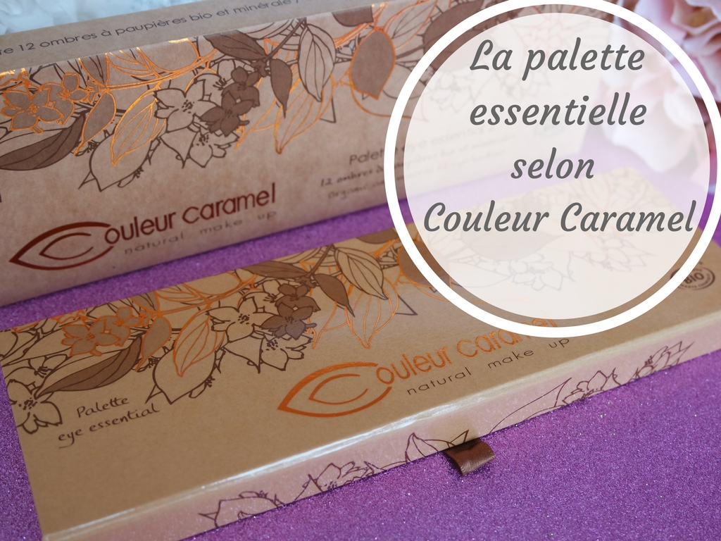 COULEUR CARAMEL PALETTE EYE ESSENTIAL 2