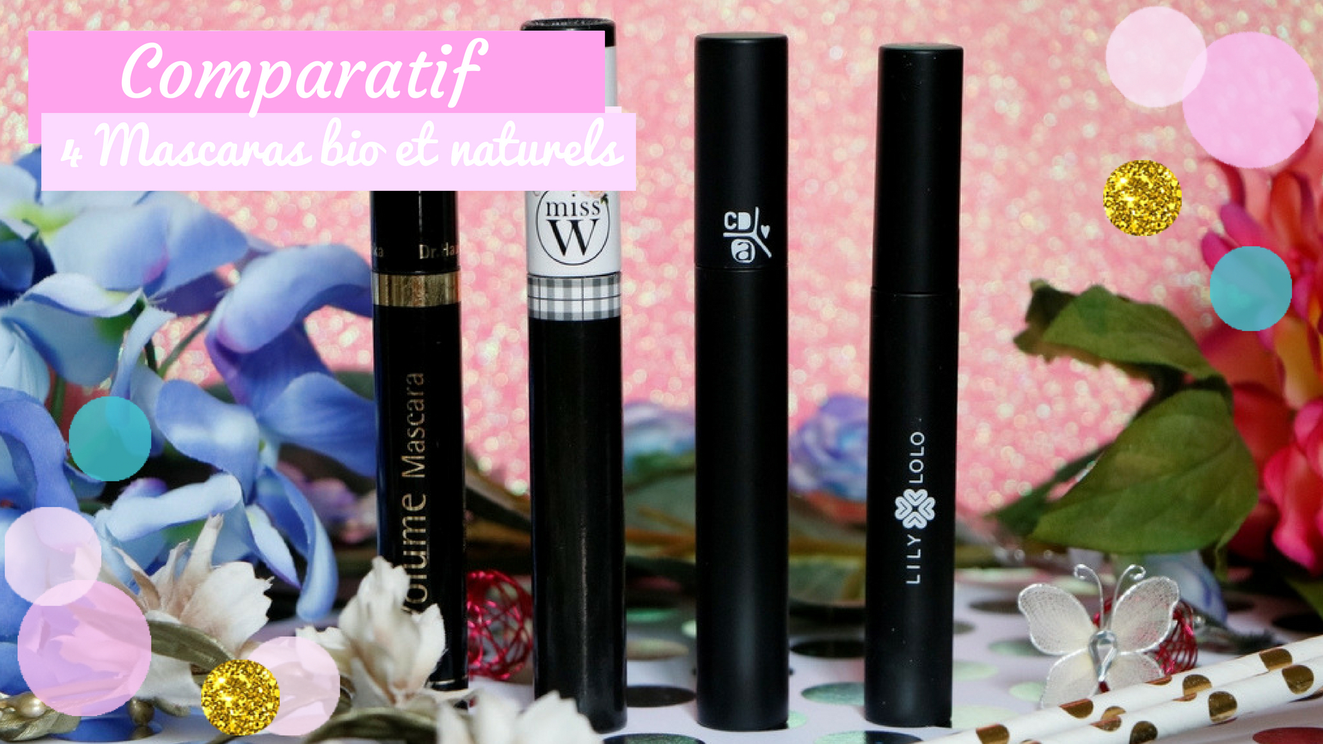 mascara bio naturel dr hauschka miss w absolution lily lolo revue