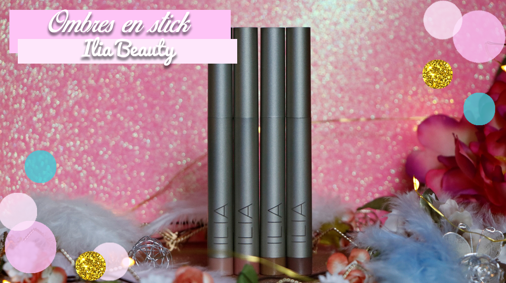 maquillage bio ilia beauty