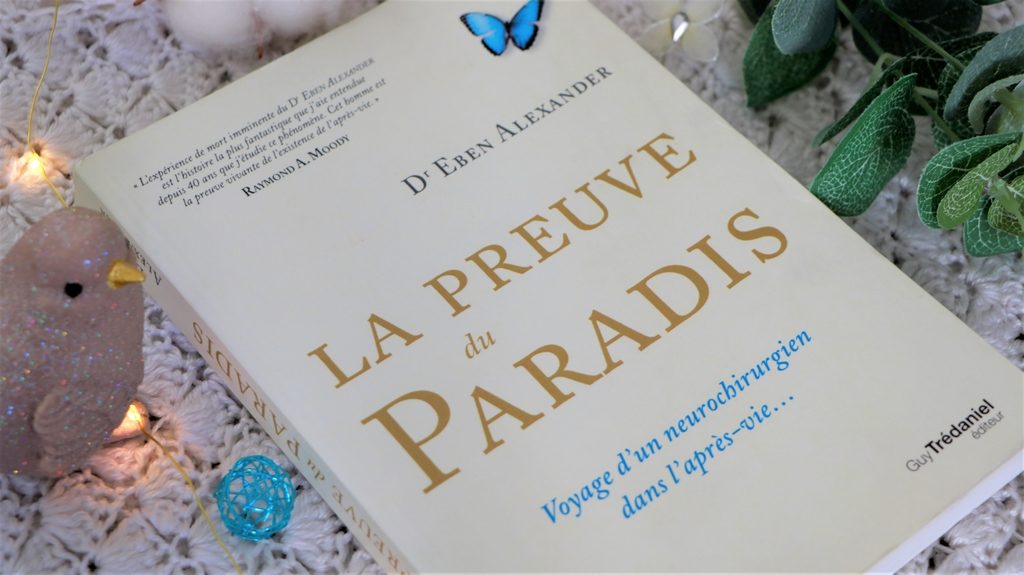 la preuve du paradis eben alexander livre spiritualite experience EMI