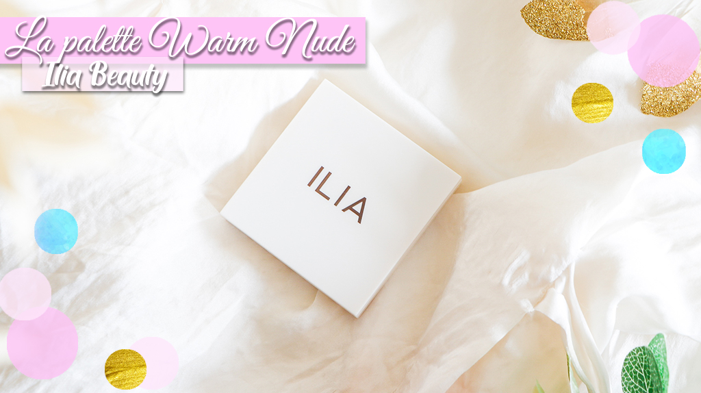 Avis-warm-nude-ilia-beauty